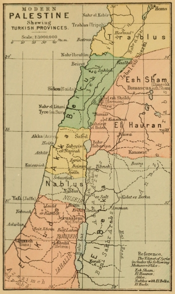 MODERN PALESTINE Shewing TURKISH PROVINCES.