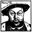 Henry VIII.