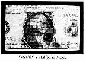 Figure 1 Halftone Mode